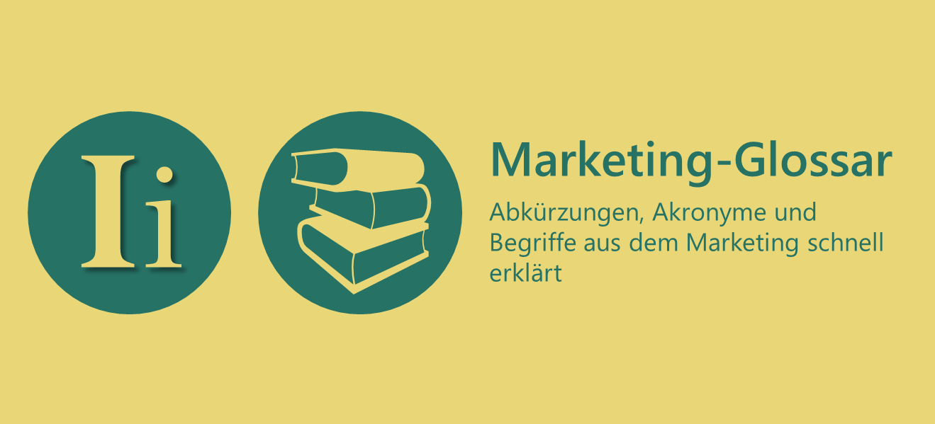 Marketing-Glossar I